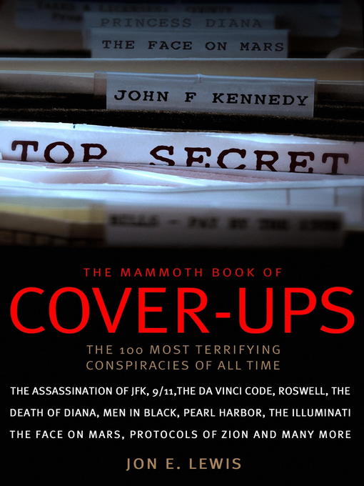 Title details for The Mammoth Book of Cover-Ups by Jon E. Lewis - Available